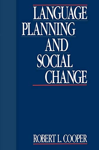 Language Planning and Social Change