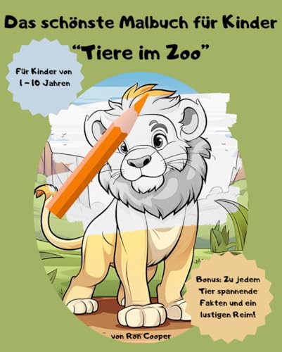 Das schönste Malbuch für Kinder: Tiere im Zoo von Independently published