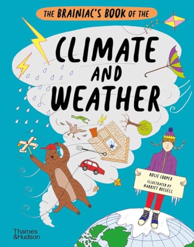 The Brainiac’s Book of the Climate and Weather