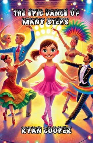 The Epic Dance of Many Steps (Diversity and Inclusion) von The Good Child Bookstore
