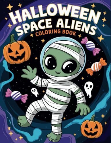 Halloween Space Aliens: Friendly Aliens, Haunted Rockets, and Halloween Fun for Kids Ages 3–8 Halloween Space Aliens: Friendly Aliens, Haunted Rockets, and Halloween Fun for Kids Ages 3–8 von Independently published