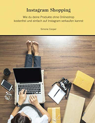 Instagram Shopping - Wie du deine Produkte ohne Onlineshop kostenfrei und einfach auf Instagram verkaufen kannst