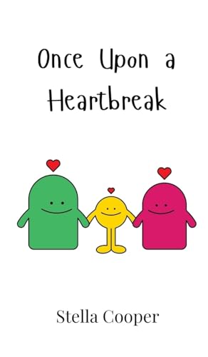 Once Upon a Heartbreak von Creative Arts Management OÜ
