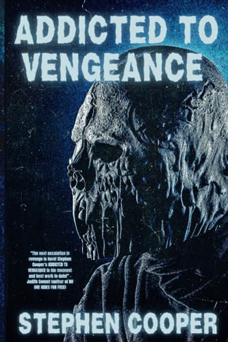 Addicted To Vengeance (Torment Trilogy) von Independently published