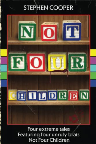 Not Four Children