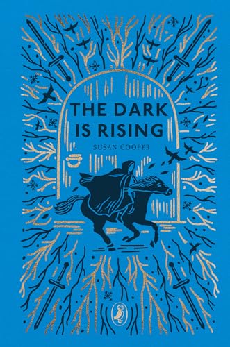 The Dark is Rising: The must-read classic children's fantasy novel (Puffin Clothbound Classics) von Puffin Classics