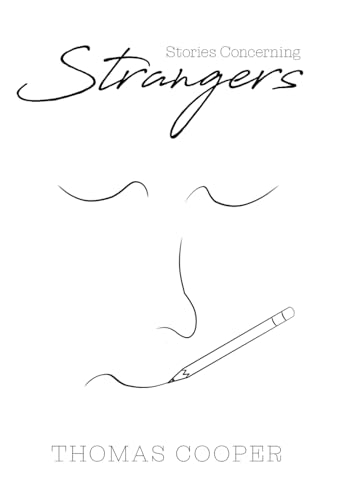 Stories Concerning Strangers von Milton & Hugo LLC