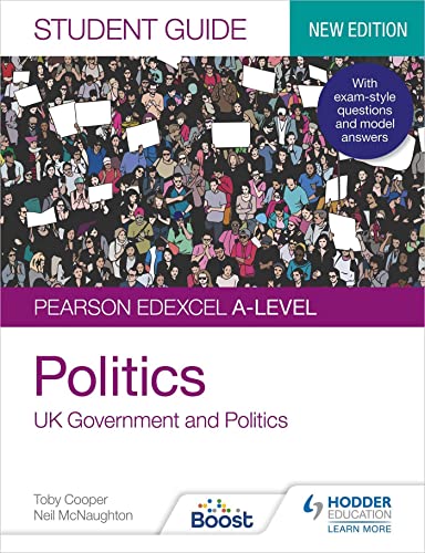 Pearson Edexcel A-level Politics Student Guide 1: UK Government and Politics (new edition) von Hodder Education