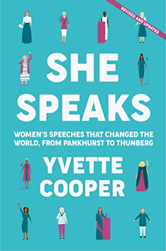 She Speaks: Women's Speeches That Changed the World, from Boudica to Greta