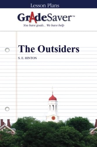 GradeSaver (TM) Lesson Plans: The Outsiders von GradeSaver LLC