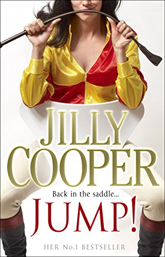 Jump!: Another joyful and dramatic romp from Jilly Cooper, the Sunday Times bestseller (Rutshire Chronicles, 9) von Brand: Transworld Digital