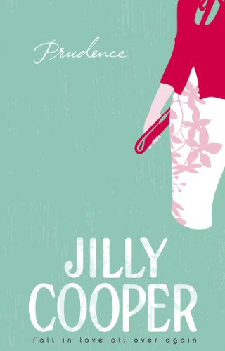 Prudence: a light-hearted, fun and romantic romp from the inimitable multimillion-copy bestselling Jilly Cooper von Corgi