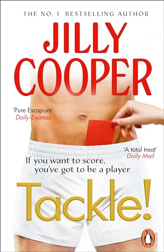 Tackle!: Let the sabotage and scandals begin in the new instant Sunday Times bestseller