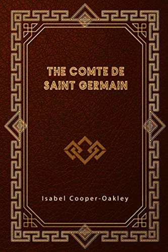 The Comte De Saint Germain