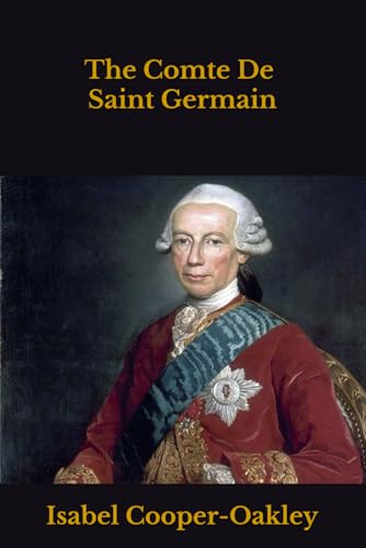 The Comte De Saint Germain von Independently published