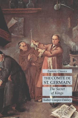 The Comte de St. Germain: The Secret of Kings: Esoteric Classics von Lamp of Trismegistus