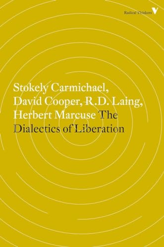 The Dialectics of Liberation (Radical Thinkers)