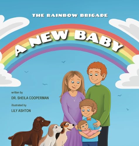 A New Baby (The Rainbow Brigade) von Spring Cedars LLC