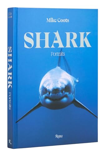 Shark: Portraits von Rizzoli