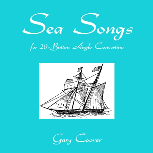 Sea Songs for 20-Button Anglo Concertina von Rollston Press