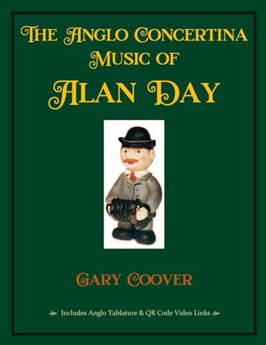 The Anglo Concertina Music of Alan Day