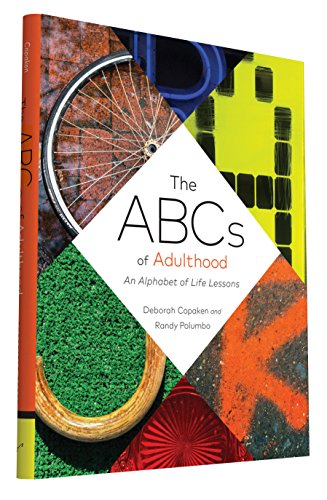 The ABCs of Adulthood: An Alphabet of Life Lessons