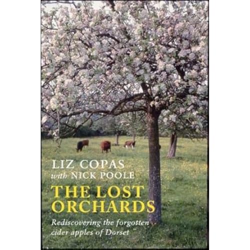 The Lost Orchards: Rediscovering the forgotten apple varieties of Dorset