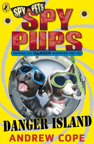 Spy Pups Danger Island von Puffin