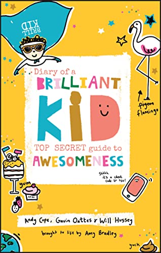 Diary of a Brilliant Kid: Top Secret Guide to Awesomeness von Capstone