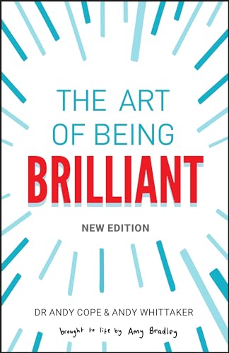 The Art of Being Brilliant von Capstone