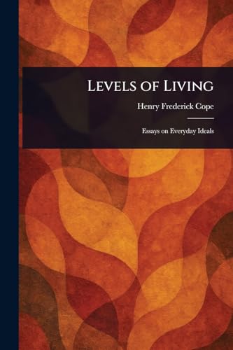 Levels of Living von Anson Street Press
