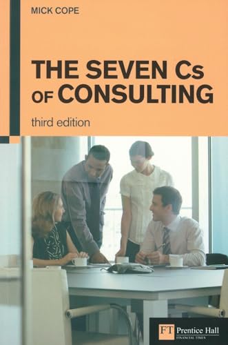 The Seven Cs of Consulting