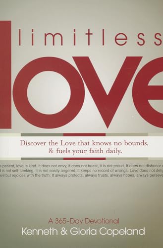 Limitless Love: A 365-Day Devotional: Discover the Love That Knows No Bounds, and Fuels Your Faith Daily. Limitless Love: A 365-Day Devotional: Discover the Love That Knows No Bounds, and Fuels Your Faith Daily.