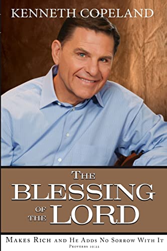 The Blessing of The Lord: Makes Rich and He Adds No Sorrow With It