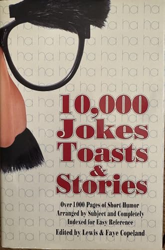 Ten Thousand Jokes, Toasts and Stories