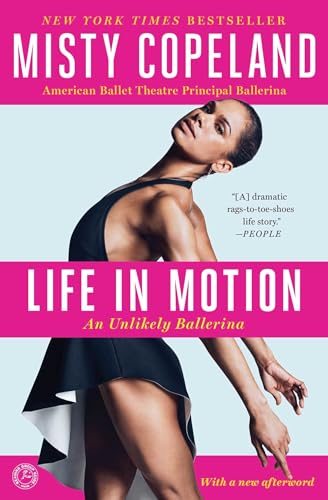 Life in Motion: An Unlikely Ballerina von Touchstone