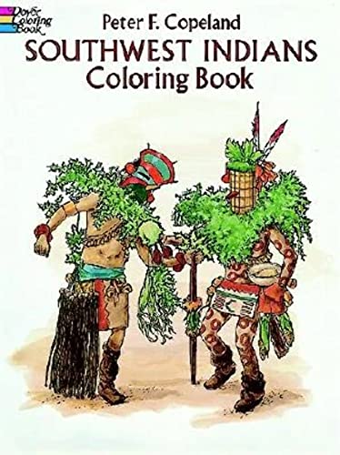 Southwest Indians Coloring Book (Dover Native American Coloring Books)