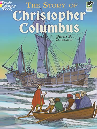 The Story of Christopher Columbus (Dover Coloring Books) von Dover Publications