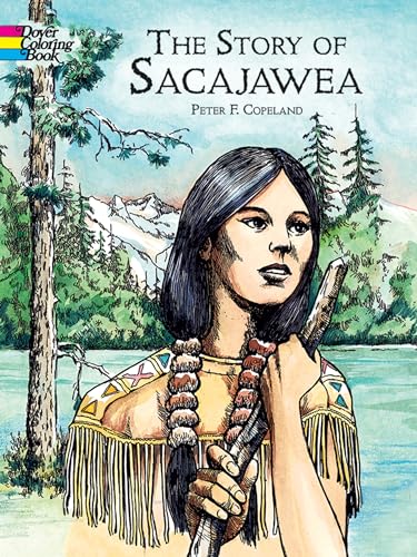 The Story of Sacajawea