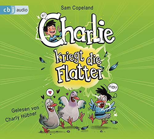 Charlie kriegt die Flatter: Gekürzte Ausgabe, Lesung (Die Charlie-Reihe, Band 1)