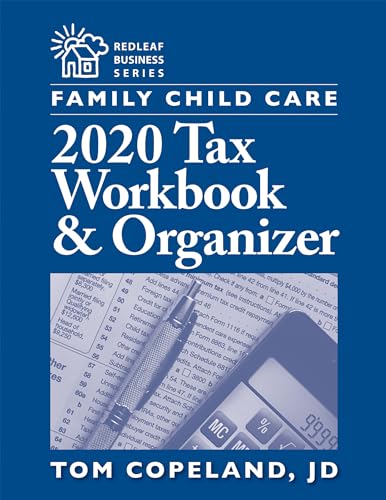 Family Child Care 2020 Tax Workbook and Organizer (Redleaf Business) von Redleaf Press