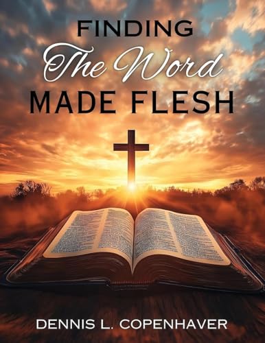 Finding The Word Made Flesh von ARPress