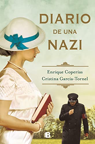 Diario de una nazi (Grandes novelas) von B
