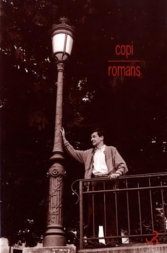 Compact romans: L'uruguayen ; Le bal des folles ; Une langouste pour deux
