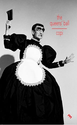 The Queens’ Ball (Inpatient Press / Mercurial Editions) von Inpatient Press