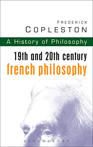 History of Philosophy Volume 9: 19th and 20th Century French Philosophy von Continuum International Publishing Group Ltd.