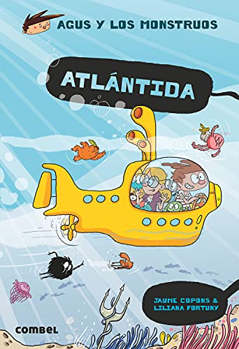 Atlántida (Agus y los monstruos, Band 20) von Combel Editorial