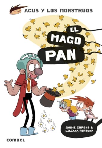 El Mago Pan (Agus y los monstruos, Band 26)