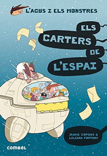 Els carters de l'espai (L'Agus i els monstres, Band 15) von COMBEL