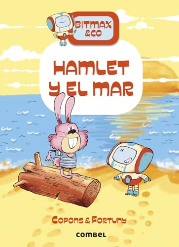 Hamlet y el mar: Hamlet y el mar / Hamlet and the Sea (Bitmax & Co., Band 13) Hamlet y el mar: Hamlet y el mar / Hamlet and the Sea (Bitmax & Co., Band 13) von Combel Editorial